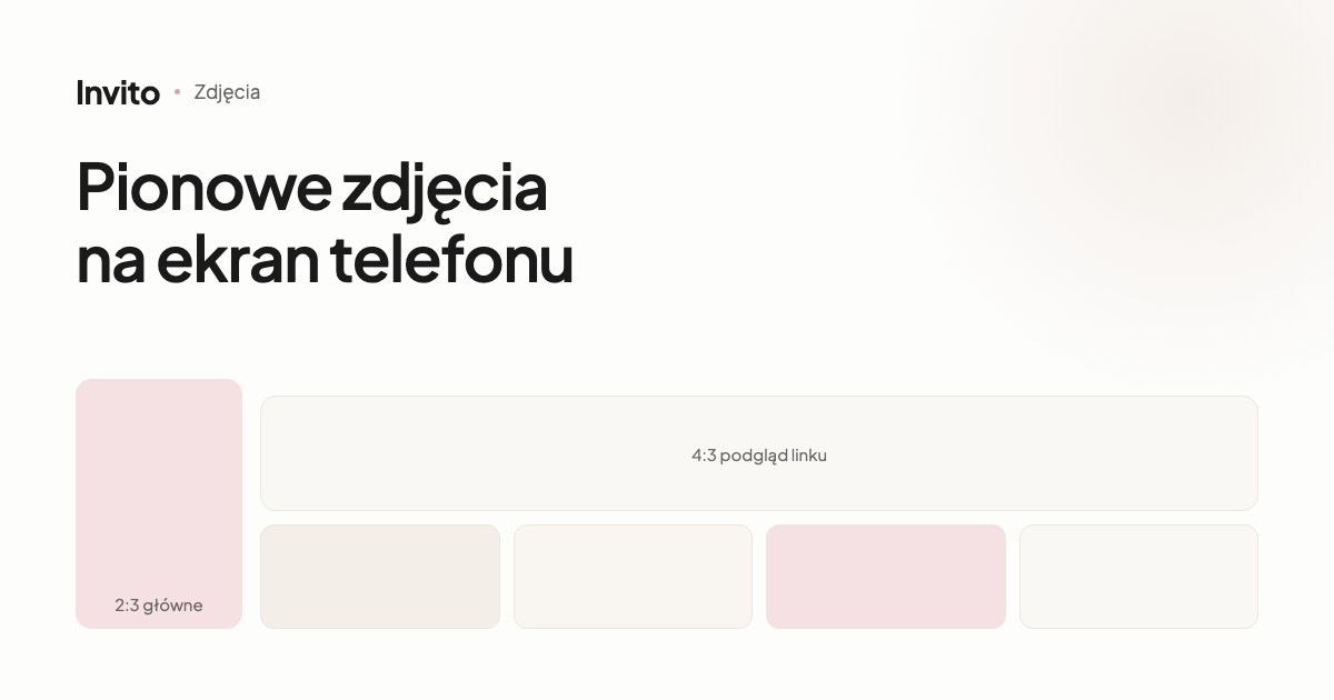 Pionowe zdjęcie na ekran telefonu i poziome na podgląd linku